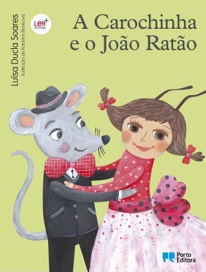 A Carochinha e o João Ratão