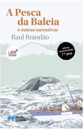 A Pesca da Baleia e outras narrativas