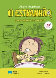 O Estranhão – Uma mosca na sopa